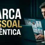 Personal branding para iniciantes: presença online autêntica